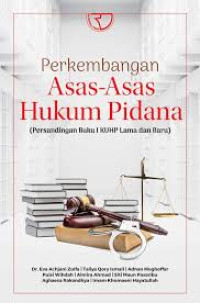 PERKEMBANGAN ASAS-ASAS HUKUM PIDANA