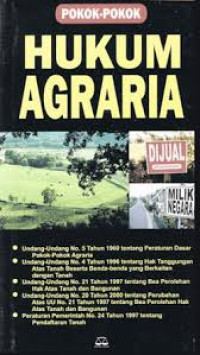 POKOK-POKOK HUKUM AGRARIA