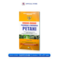Perhimpunan peraturan perundang-undangan republik indonesia Undang-undang perlindungan dan pemberdayaan petani