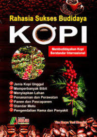 RASIA SUKSES BUDIDAYA KOPI. BI