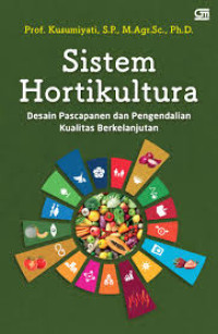 SISTEM HORTIKULTURA, BI