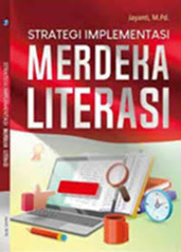 STRATEGI IMPLEMENTASI MERDEKA LITERASI BI