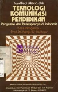 TEKNOLOGI KOMUNIKASI PENDIDIKAN