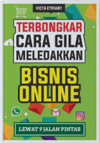 TERBONGKAR CARA GILA MELEDAKKAN BISNIS ONLINE BI