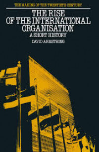 The rise of the international organisation