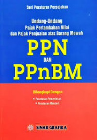 UNDANG UNDANG PPN DAN PPNBM