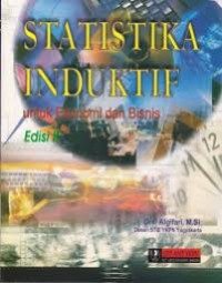 STATISTIK INDUKTIF UNTUK EKONOMI DAN BISNIS
