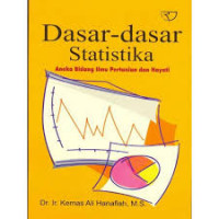 dasar-dasar statistika aneka bidang Ilmu Pertanian dan hayati