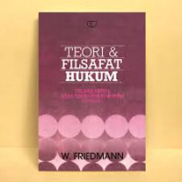 Teori & filsafat hukum
