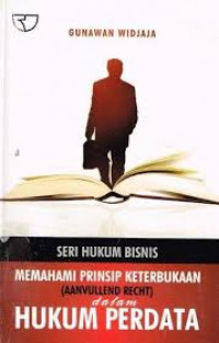 Seri Hukum Bisnis rnmemahami prinsip keterbukaan (AANVULLEND RECHT) dalam Hukum perdata