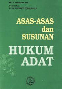 Asas-asas dan susunan hukum adat