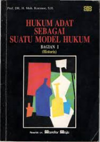Hukum adat sebagai suatu model hukum