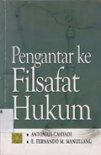 Pengantar ke filsafat hukum cet. 3