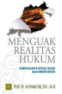 Menguak realitas hukum