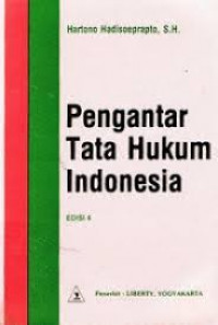 Pengantar tata hukum indonesia.