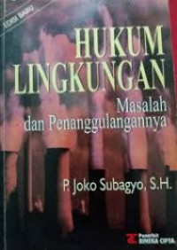 Hukum lingkungan masalah dan penanggulangannya