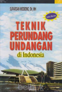 TEKNIK PERUNDANG UNDANGAN di Indonesia
