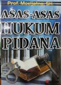 ASAS-ASAS HUKUM PIDANA
