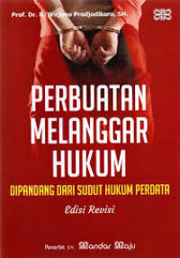 PERBUATAN MELANGGAR HUKUM