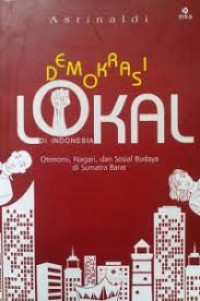 DEMOKRASI LOKAL ALA PILKADA