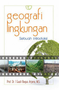 Geografi Lingkungan Sebuah Introduksi
