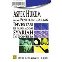 aspek hukum dalam penyelenggaraan investasi di pasar modal syariah indonesia