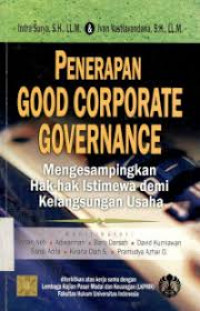 Penerapan good Corporate Governance Mengesampingkan hak-hak instimewa demi kelangsungan usaha
