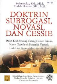 doktrin subrogasi,novasi, dan cessie