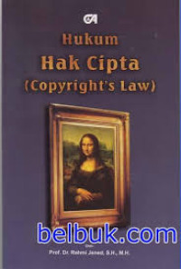 HUKUM HAK CIPTA (COPYRIGHT'S LAW)