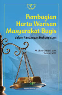 PEMBAGIAN HARTA WARISAN MASYARAKAT BUGIS DALAM PANDANGAN HUKUM ISLAM