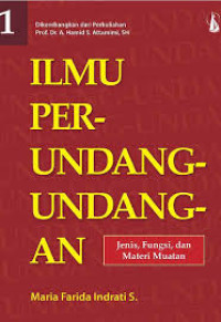 ILMU PERUNDANGAN-UNDANGAN  Jenis Funsi, dan Materi Muatan