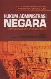 HUKUM ADMINISTRASI NEGARA DAN KEBIJAKAN LAYANAN PUBLIK