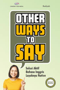 OTHER WAYS TO SAY SOLUSI AKTIF BAHASA INGGRIS LAYAKNYA NOTIVE