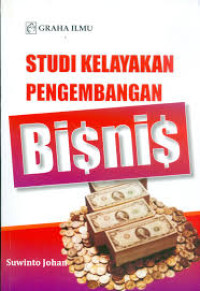 STUDI KELAYAKAN PENGEMBANGAN BISNIS