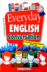 EVERYDAY ENGLISH CONVERSATION