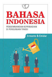 BAHASA INDONESIA pengembangan kepribadian di prguruan tinggi