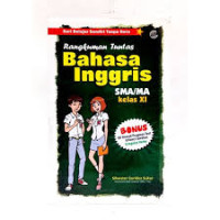 RANGKUMAN TUNTAS BAHASA INGGRIS SMA/MA KELAS XI