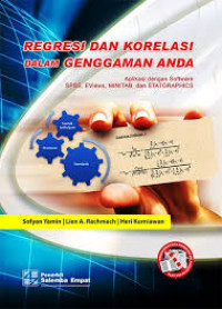 Regresi Dan Korelasi Dalam Genggaman Anda