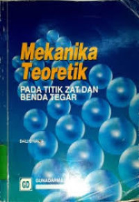 Mekanika Teoretik Pada Titik Zat dan Benda Tegar