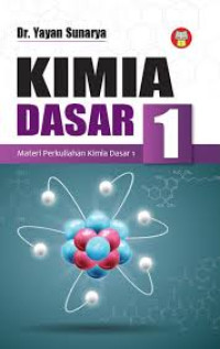 KIMIA DASAR MATERI PERKULIAHAN KIMIA DASAR 1