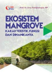 EKOSISTEM MAMGROVE KARATERISTIK FUNGSI DAN DINAMIKANYA