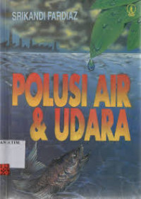 Polusi air & udara