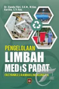 PENGELOAAN LIMBAH MEDIS PADAT