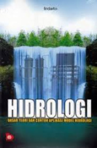 hidrologi dasar teori dan contoh aplikasi model hidrologi