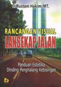 rancangan visual lansekap jalan