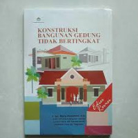 Konstruksi bangunan gedung tidak bertingkat