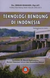 TEKNOLOGI BENDUNG DI INDONESIA