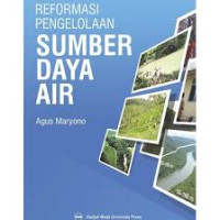 REFORMASI PENGOLAHAN SUMBER DAYA AIR