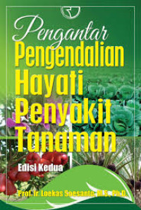 pengantar pengendalian hayati penyakit tanaman