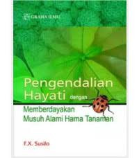 Pengendalian hayati dengan memberdayakan musuh alami hama tanaman